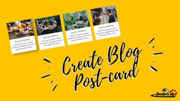 Create Blog-Post Card Using HTML And Css | Web Template | Bunkers