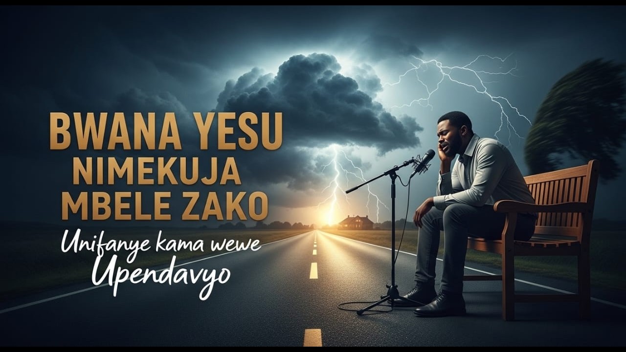 Bwana Mungu nimekuja kwako | Unifanye jinsi wewe upendavyo | Deep Swahili Worship & Praise song