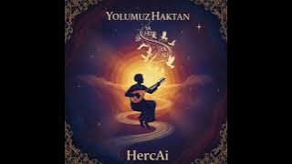 Yolumuz Haktan - HercAi Music