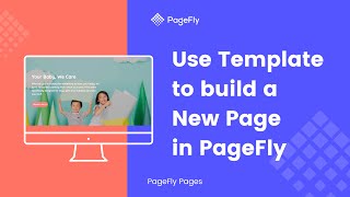 (Updated) How to Use Template to Create a New Page in PageFly 1 Shopify Page Builder