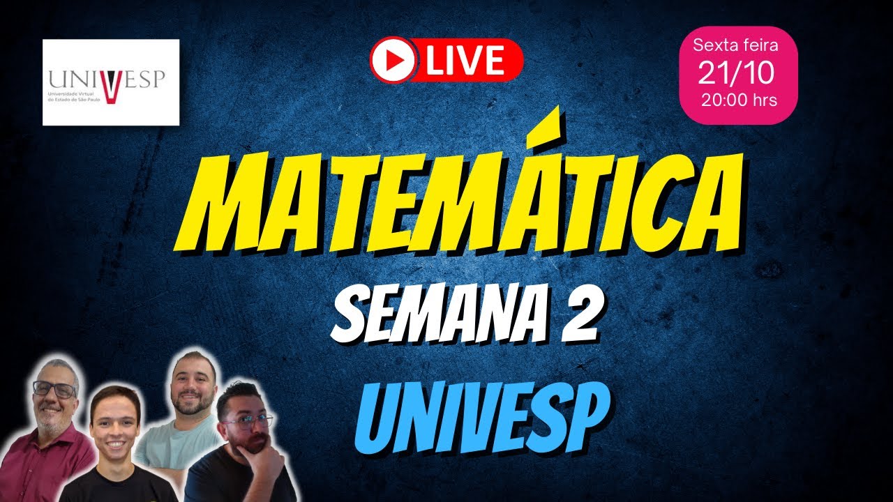 UNIVESP - Semana 1 - Quiz Objeto Educacional - Matemática Básica - Matemática  Básica