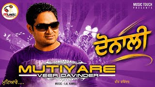 Donali || Veer Davinder || Mutiyare || Music Touch Entertainment