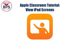 Apple Classroom  View iPad Screens 2026