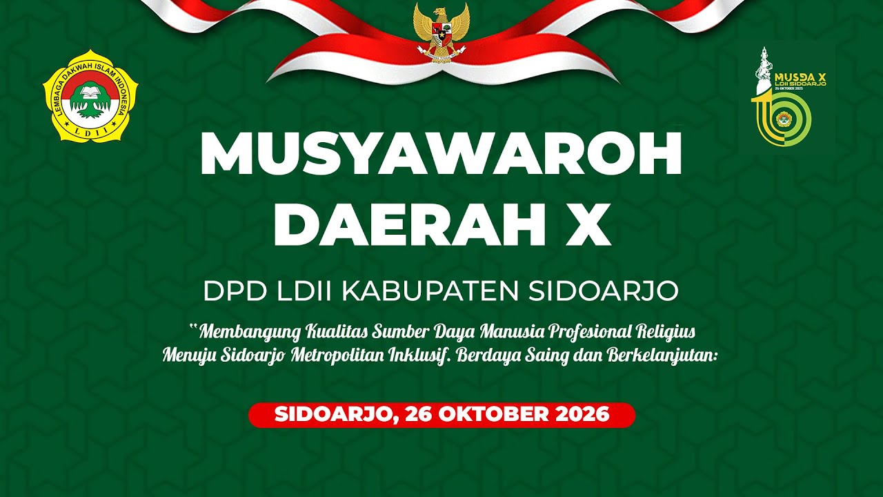 MUSYAWARAH DAERAH KE 10 LDII KABUPATEN SIDOARJO