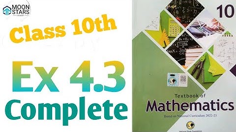 Ex 4.3 Class 10 Ch 4 NBF New book 2025, Class 10 Exercise 4.3 Chapter 4 Mathematics NBF