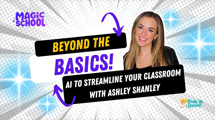 Beyond the Basics: Using MagicSchool AI to Streamline Your Classroom