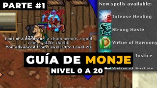 TIBIA / GUÍA DE MONJE: NIVEL 0 A 20 Profile