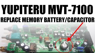 Yupiteru MVT-7100 - How To Replace Memory Battery/Capacitor