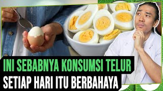 Ini Sebabnya Konsumsi Telur Setiap Hari Itu Berbahaya screenshot 3