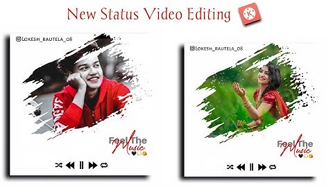 kinemaster new video editing 2020 whatsapp status | how to make new style video in kinemaster