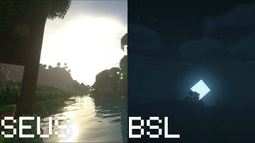 SEUS Shaders vs BSL Shaders - Comparison