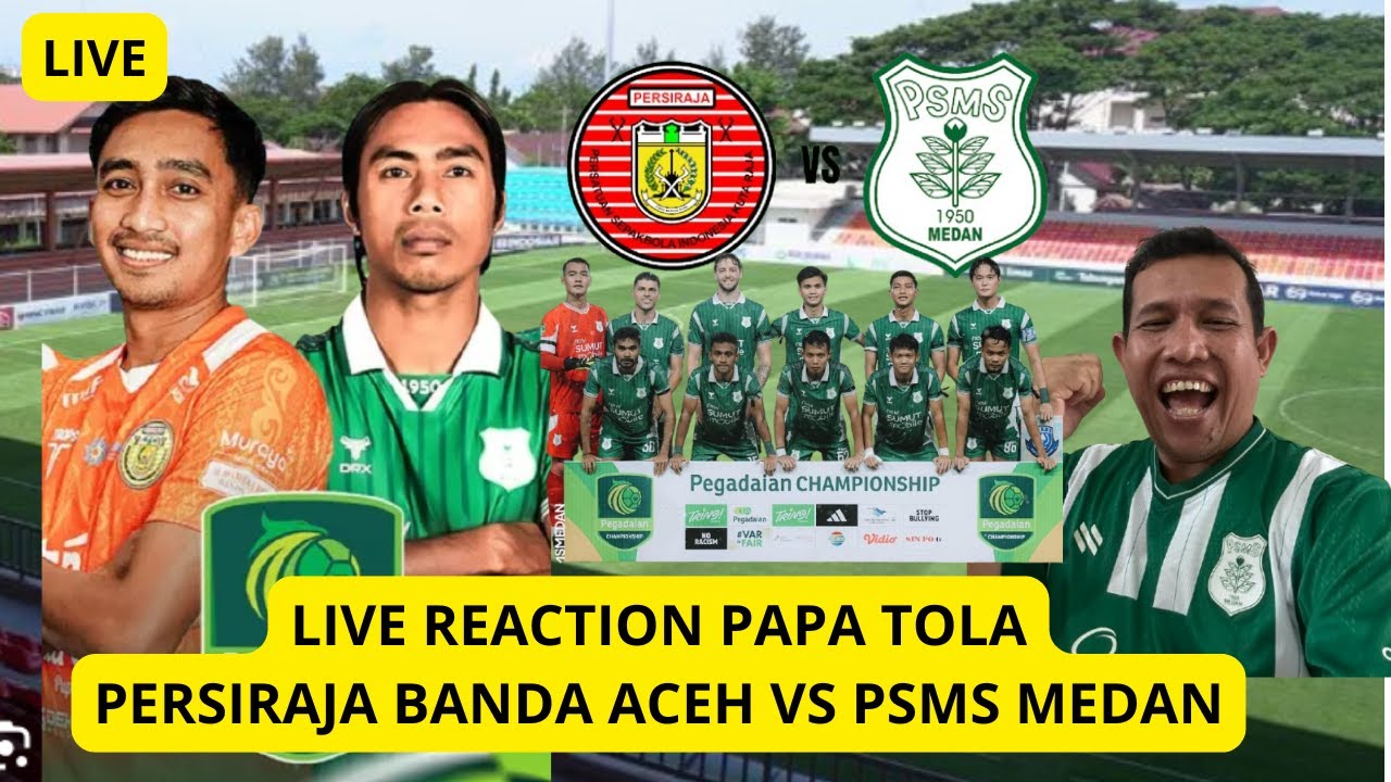🔴 LIVE REACTION PERSIRAJA VS PSMS MEDAN | 🔥LAGA PANAS DERBY SUMATERA🔥 LIGA 2 CHAMPIONSHIP