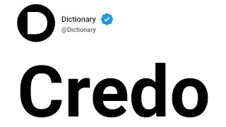 Credo Meaning In English