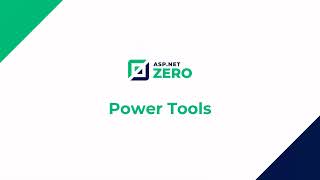 ASP.NET Zero — Power Tools
