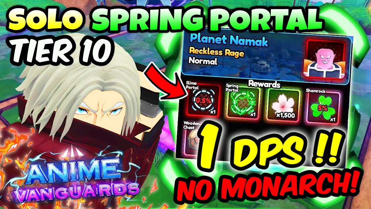 1 DPS! INSANE DANTE SOLO DESTROYED Spring Portal Tier 10 Namek (No Monarch) in Anime Vanguards!