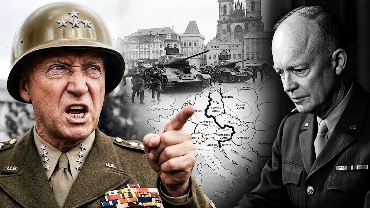 Why Patton Wanted to Attack the Soviets in 1945: The Warning Eisenhower Ignored