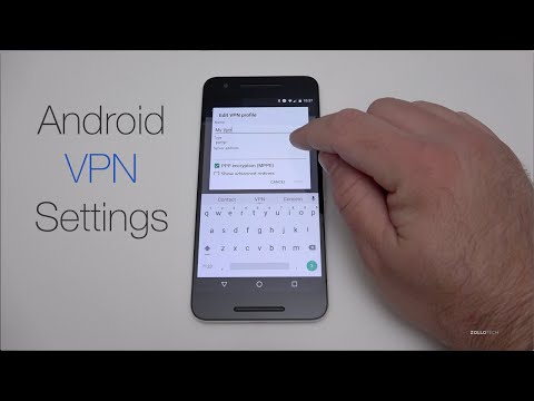 How to Setup an Android VPN connection