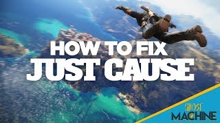 How To Fix Just Cause