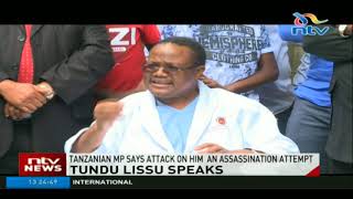 Tanzanian MP Tundu Lissu says attack on him was an assassination attempt