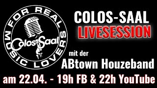 Colos-Saal LIVESESSION Stream mit der ABtown Houzeband