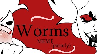 Worms MEME(Parody) Spoopy
