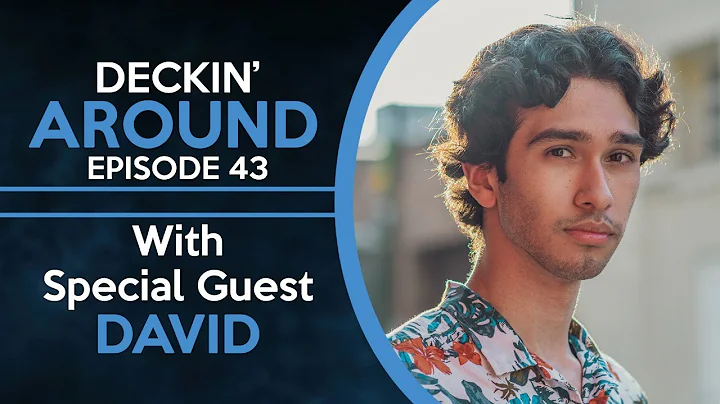 Deckin' Around #43 - David Koehler - MAGICIAN