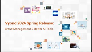 Vyond Spring Release 2024