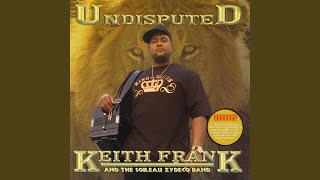 Video thumbnail of "Keith Frank - Undisputed"