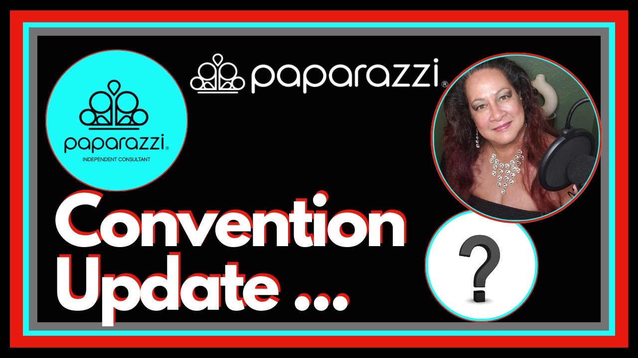 Paparazzi Convention Update and Premiere App YouTube