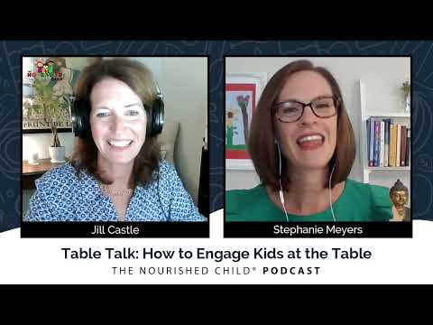 Table Talk: How to Engage Kids at the Table