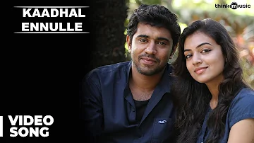 Kaadhal Ennulle Official Video Song | Neram (Tamil) | Nivin Pauly | Nazriya Nazim | Alphonse Puthren