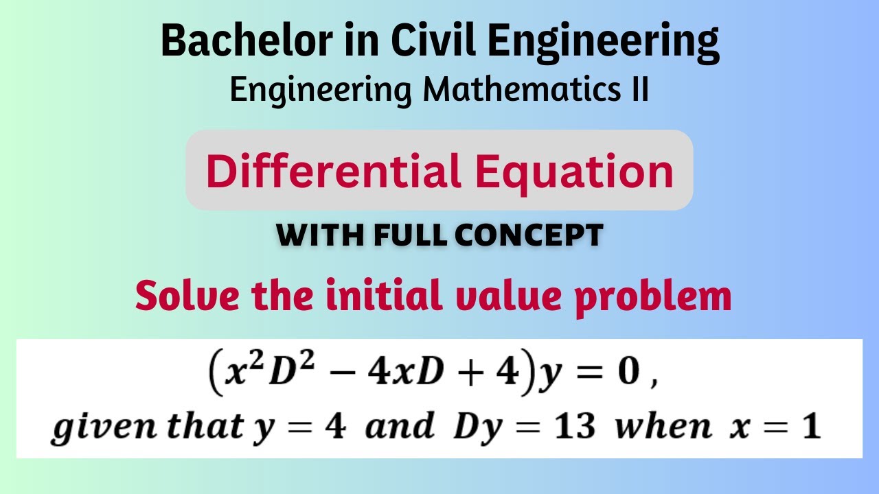 Solve the initial value problem | Differential Equation | Engineering ...