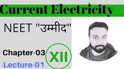 Current Electricity| Electric Current | Class12 | NEET|JEE |Physics