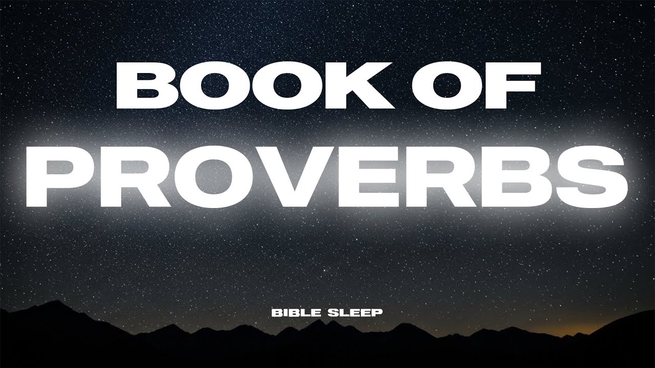 The Book of Proverbs (Full Book) - Bible Reading with Piano and Rain Sounds for Relaxation & Sleep