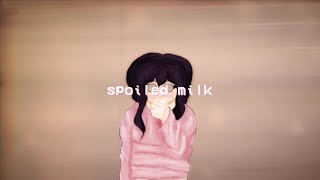 Spoiled Milk