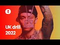 UK Drill Rap Songs 2022 | Best UK Drill Rap Playlist 2022 Mix | Drill Rappers Music 2022