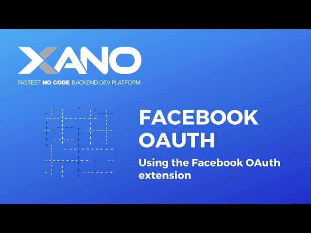 Xano - Facebook OAuth extension demo