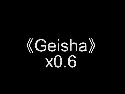 Geisha x0.6