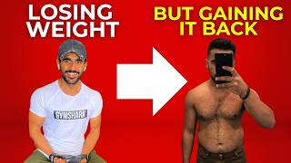 Lost 20 lbs, Gained It Back? Here’s Why