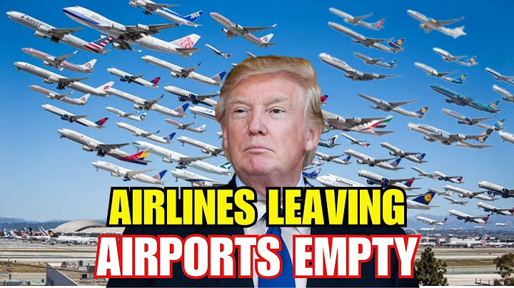 Tourism Is Crashing, Airports Empty as 10 Airlines Are Pulling Out of the U.S.