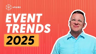 9 Event Trends That Will DOMINATE 2025