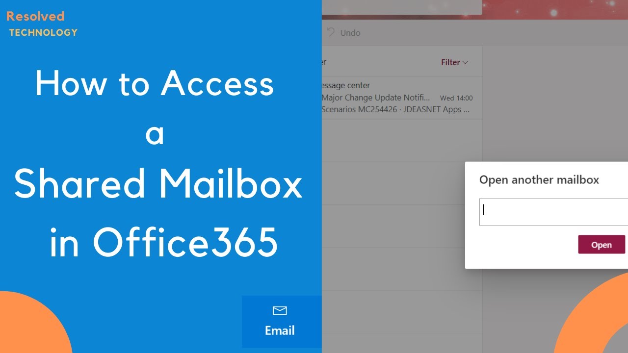How To Access And Use A Shared Mailbox In Office 365 YouTube