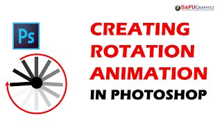 How to create Rotation Animation in Photoshop | Tips and Trick Tutorial
