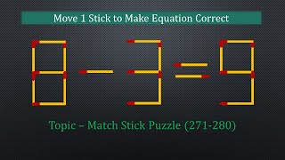 Matchstick puzzles with answers to improve your brain(271-280)