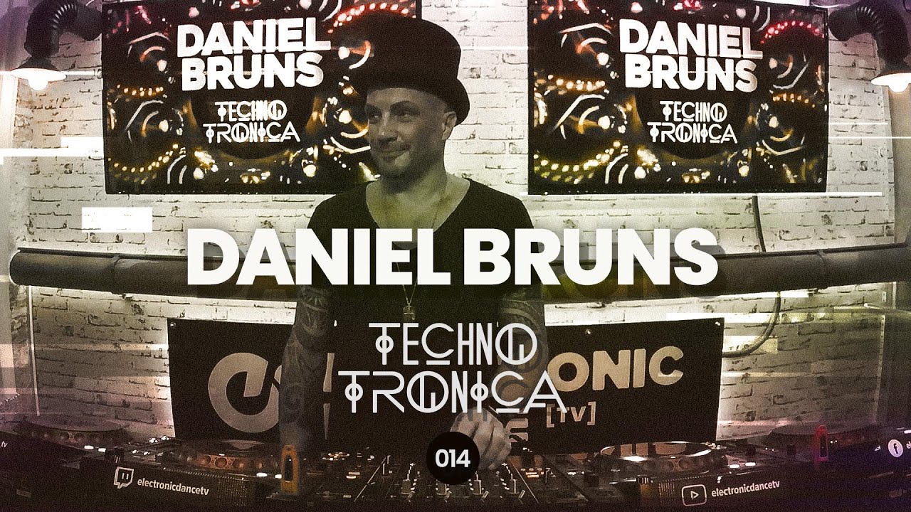 Daniel Bruns - Techno Tronica ep.014 | Techno, Melodic- & Progressive House