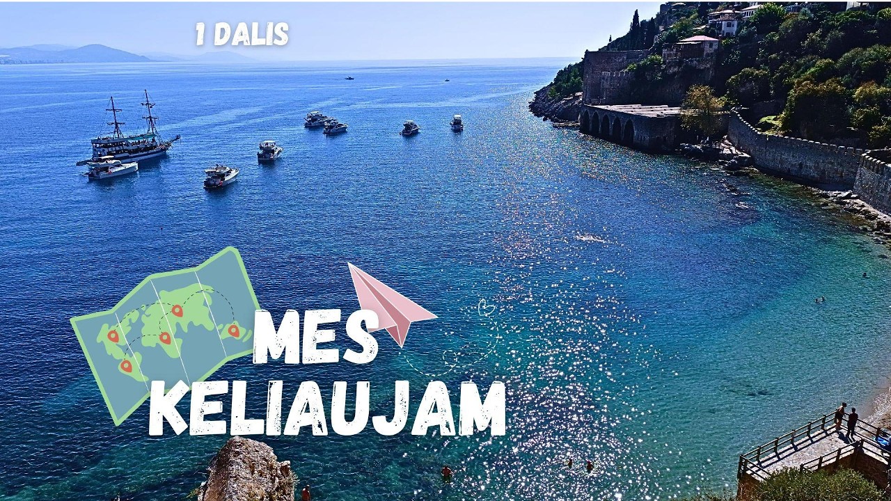 Alanija : Raudonoji Pilis, Senoji Laivų Statykla ir Pilies Pietryčiai | Mes Keliaujam 25m 1 Dalis