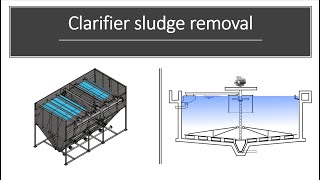 Clarifier sludge scraper mechanism - sludge removal from clarifiers