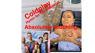 First  reaction to Coldplay-Hymn for the weekend- #firsttimereaction #hymnfortheweekend #coldplay