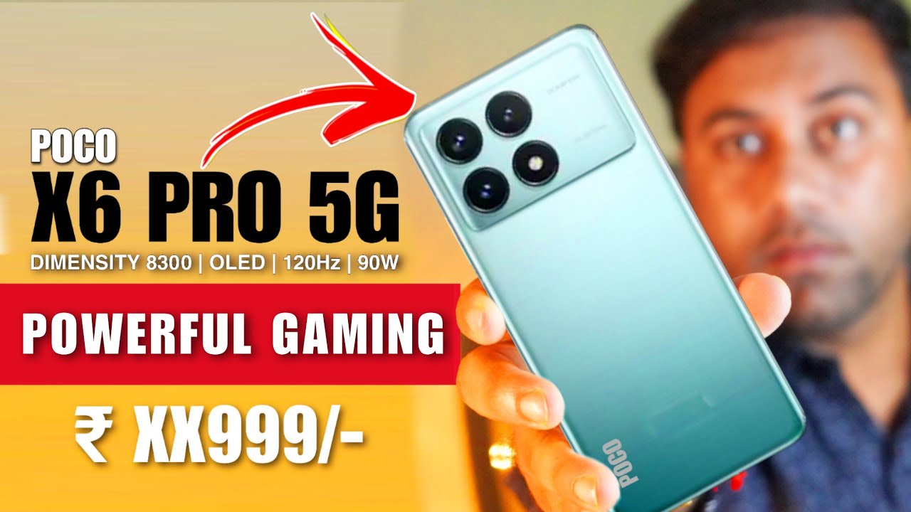 POCO X6 Pro 5G - Official Launch, Specs, Price in india, POCO X6 Pro 5G  Unboxing