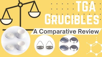 Thermal Gravimetric Analysis丨TGA Crucibles for Food Analysis: Comparative Review